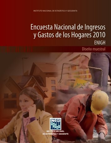 Encuesta Nacional de Ingresos y Gastos de los Hogares ... - Inegi