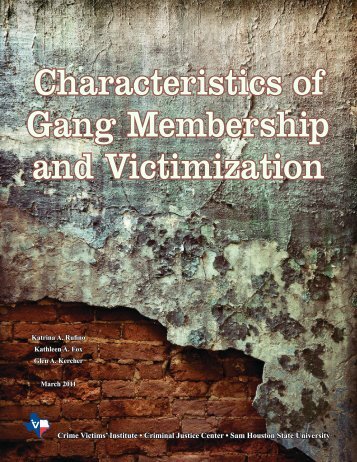 Characteristics of Gang Membership and Victimization