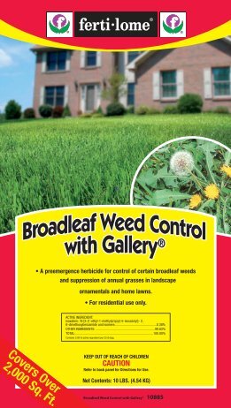 Label 10885 Broadleaf Weed Control With Gallery ... - Fertilome