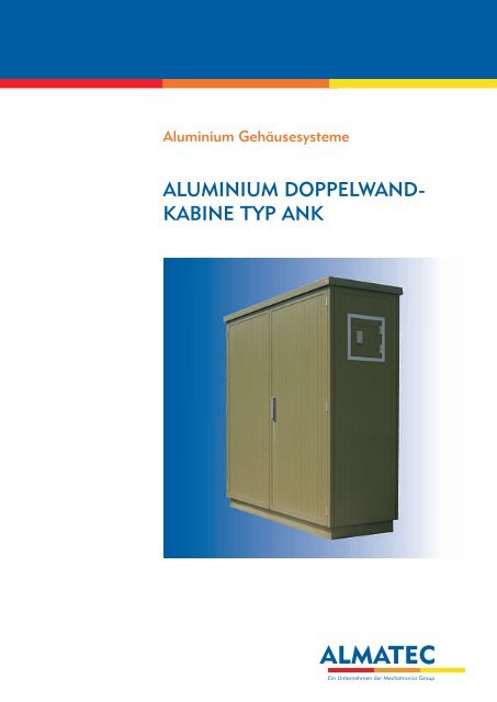 ALUMINIUM DOPPELWAND- KABINE TYP ANK - Duelco