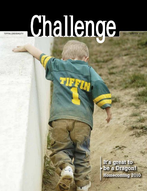 Challenge - Fall/Winter 2010 - Tiffin University