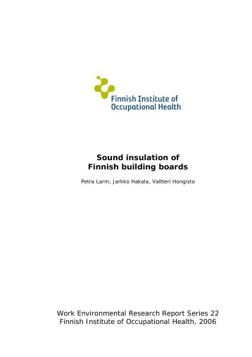 Sound insulation of Finnish building boards - Centria tutkimus ja ...