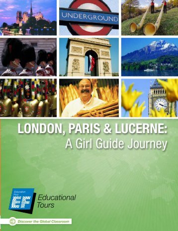 London, Paris & Lucerne: A Girl Guide Journey - EF Educational Tours