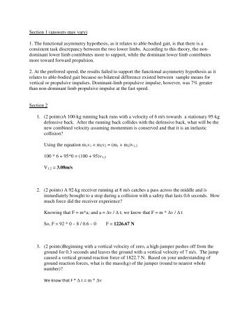 Section 1 (answers may vary) 1. The functional asymmetry ...