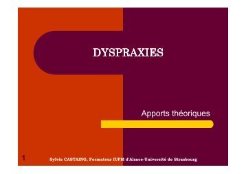 DYSPRAXIES - Sylvie Castaing - Chez