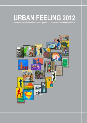 URBAN FEELING 2012 - Stadt Wuppertal