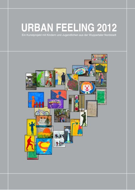 URBAN FEELING 2012 - Stadt Wuppertal