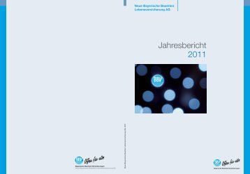 Jahresbericht Neue BBV-Leben 2011 - die Bayerische
