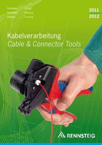 Kabelverarbeitung Cable & Connector Tools