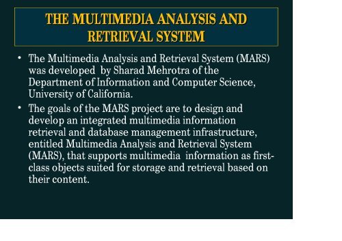 Information Retrieval Techniques for non-textual media - Prof. A ...