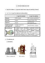 A 2. IPARI FORRADALOM 1. Ipari forradalom = az iparban ...