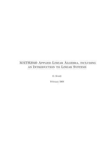 Applied Linear Algebra, including an Introduction to Linear Systems