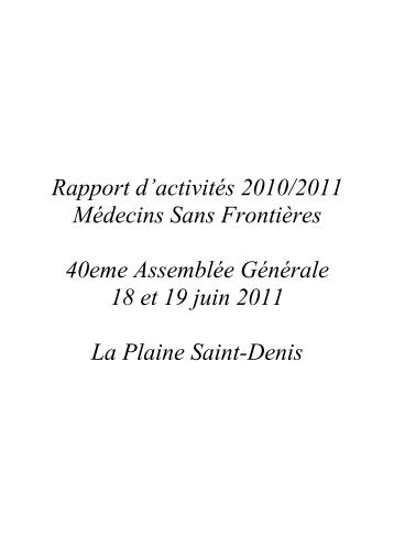 Rapport d'activitÃ©s de MSF 2010-2011 - MÃ©decins Sans FrontiÃ¨res