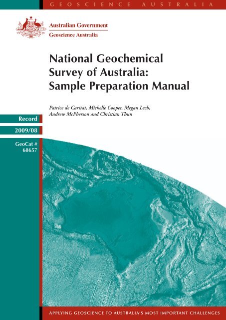 National Geochemical Survey of Australia; sample preparation manual