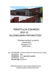 tervetuloa eskariin 2012-13 ollinkulman päiväkotiin - Ähtäri