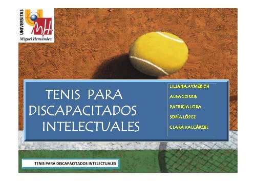 TENIS PARA DISCAPACITADOS INTELECTUALES - Miguel Crespo