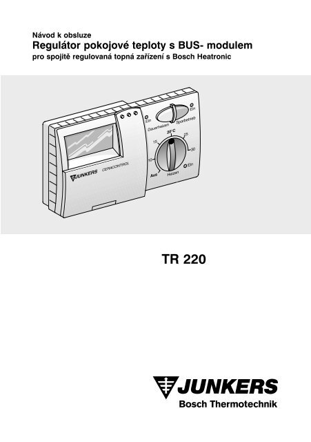 ProstorovÃƒÂ½ termostat Junkers TR 220