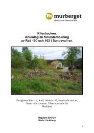 Klissbacken. Arkeologisk fÃ¶rundersÃ¶kning av RaÃ¤ 100 och 102 i ...