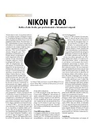 Nikon F100 reflex d'alto livello, per professionisti e fotoamatori esigenti