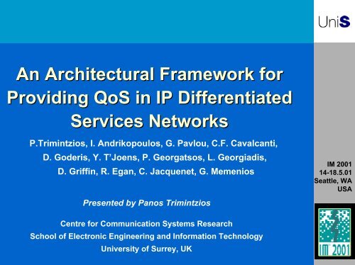 An Architectural Framework for Providing QoS in IP ... - ist tequila