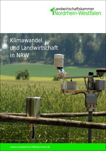 Klimawandel und Landwirtschaft in NRW - Landwirtschaftskammer ...