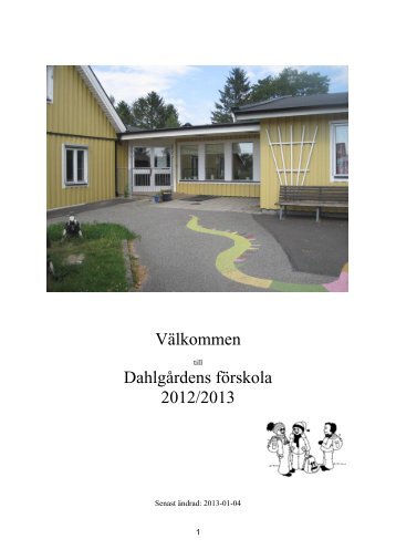 VÃ¤lkommen DahlgÃ¥rdens fÃ¶rskola 2012/2013 - Buf - Kristianstad