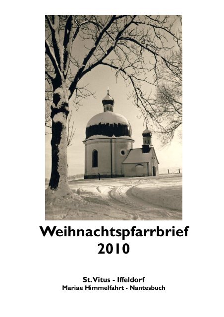 Weihnachtspfarbrief 2010 - Pfarrei St. Vitus Iffeldorf