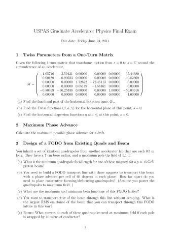 USPAS Graduate Accelerator Physics Final Exam - Todd Satogata