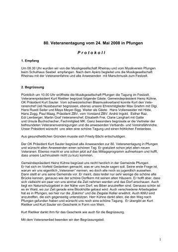 80. Veteranentagung vom 24. Mai 2008 in Pfungen P r o t o k o l l