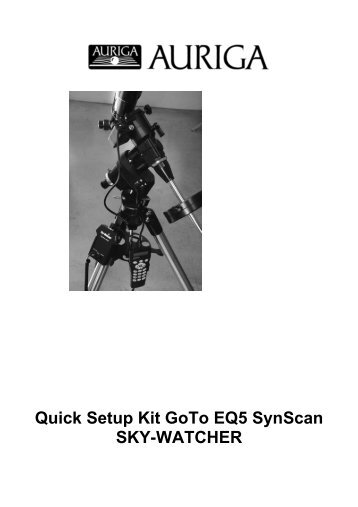 Quick Setup Kit GoTo EQ5 SynScan SKY-WATCHER - Unitron Italia