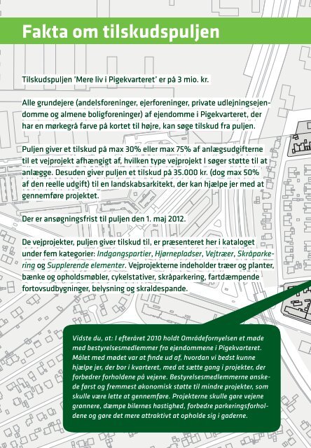 MERE LIV I PIGEKVARTERET