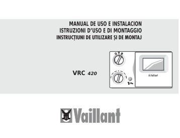 VRC 420 MANUAL DE USO E INSTALACION ISTRUZIONI ... - Vaillant