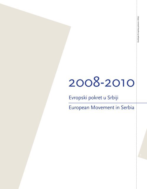 IzveÅ¡taj o radu 2008 â 2010. (srpski/engleski jezik) - Evropski pokret ...