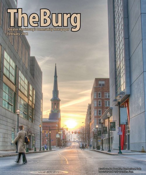 February 2012 Greater Harrisburg's Community Newspaper - theBurg