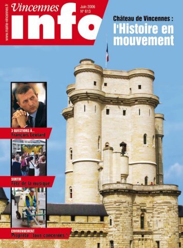 Vincennes INFO nÂ°613 (pdf - 4,49 Mo) - Ville de Vincennes