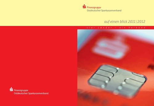 auf einen blick 2011|2012 - Ostdeutscher Sparkassenverband