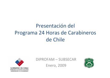 PresentaciÃ³n del Programa 24 Horas de Carabineros de Chile