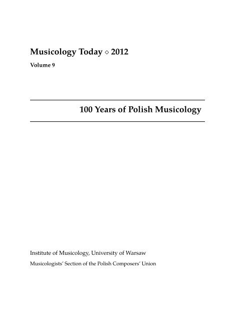 Musicology Today 2012 100 Years of Polish Musicology