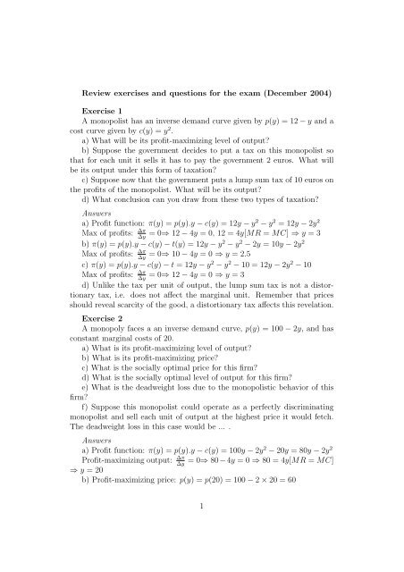 Exercise 1 A monopolist has an inverse demand curve given ... - IDEA