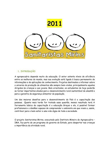 Projeto Sanitaristas Mirins- 2011 - Intranet - IMA Instituto Mineiro de ...