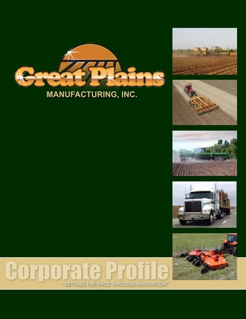 Corporate Profile &#40;PDF&#41; - Great Plains Manufacturing