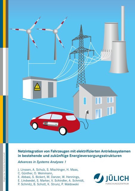 Netzintegration von Fahrzeugen mit elektrifizierten ... - JUWEL