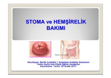 STOMA ve HEMÅÄ°RELÄ°K BAKIMI - AcÄ±badem HemÅirelik