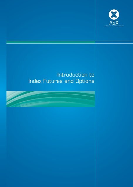 Introduction to Index Futures and Options - Bell Potter Securities