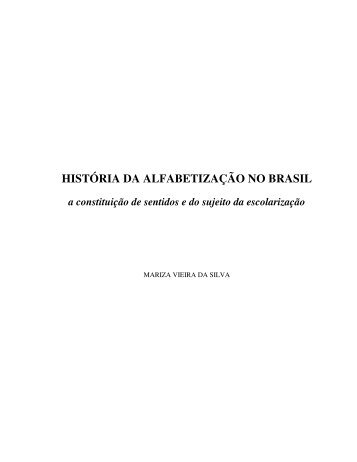 histÃ³ria da alfabetizaÃ§Ã£o no brasil - Universidade CatÃ³lica de BrasÃ­lia