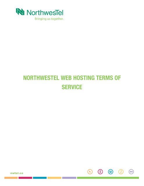 NORTHWESTEL WEB HOSTING TERMS OF SERVICE
