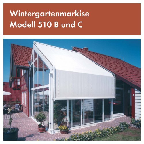 Wintergartenmarkisen - Markus Hammer Sonnenschutztechnik