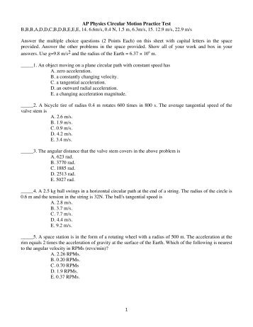 1 AP Physics Circular Motion Practice Test B,B,B,A,D,D,C,B,D,B,E,E ...