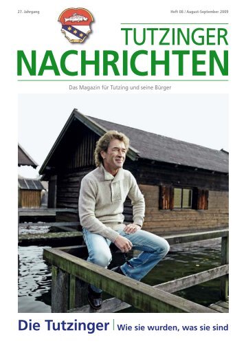 Download Heft 08 / August-September 2009 - Tutzinger Nachrichten