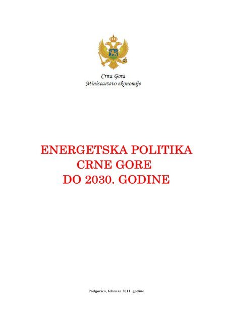 ENERGETSKA POLITIKA CRNE GORE DO 2030. GODINE